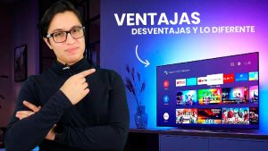 Android-Tv-Ventajas-Desventajas-y-lo-Diferente